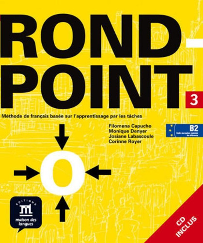 Rond-point 3 - Livre De L'eleve + Cd Audio, De Royer, Corinne. Editora Difusion, Capa Mole, Edição 1ª Edição - 2007