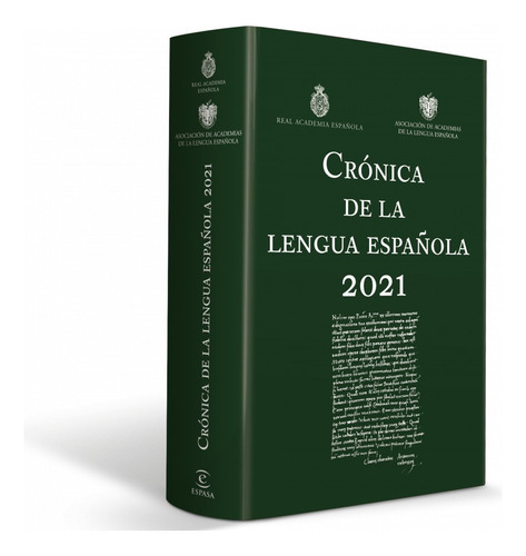 Cronica De La Lengua Española 2021 - Real Academia Española