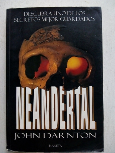 Neandertal De John Darnton - Planeta (usado) 