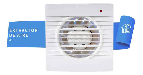 Extractor De Aire Para Interiores Iusa 4 Pulgadas 12 W
