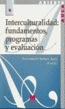 Interculturalidad Fundamentos Programas Evaluacion - Aa.vv