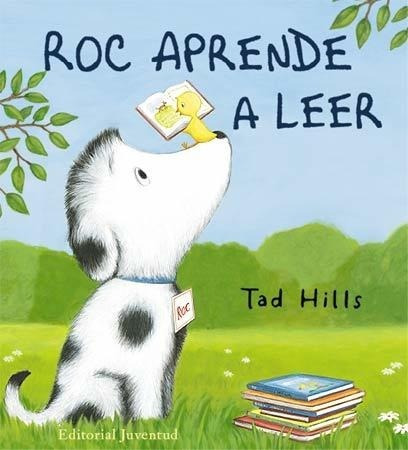 Libro - Roc Aprende A Leer, Tad Hills, Juventud