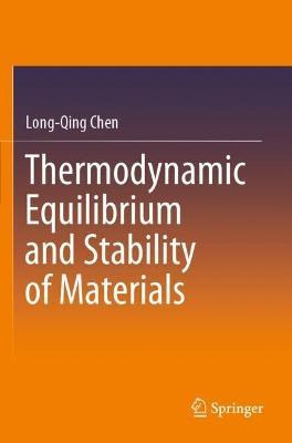 Libro Thermodynamic Equilibrium And Stability Of Material...