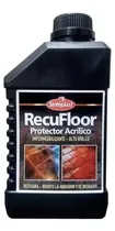 Comprar Recufloor Protector Acrilico Pisos 1 Lt Sinteplast Prestigio