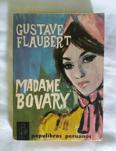 Madame Bovary Gustave Flaubert Novela Completa