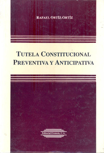 Livro - Tutela Constitucional Preventiva Y Anticipativa