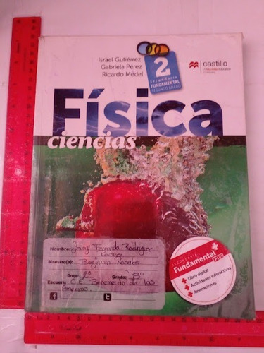 Fisica 2 ° Ciencias  Secundaria Isarel Gutierrez