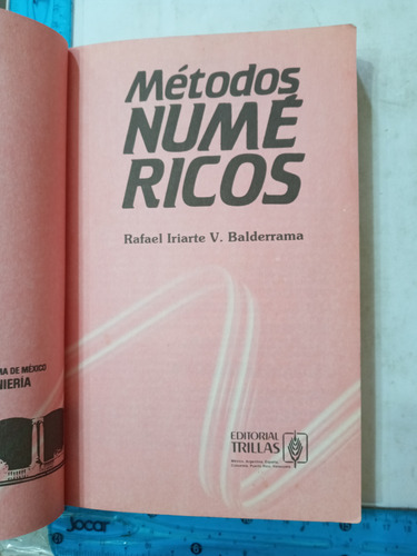 Métodos Numéricos Rafael Iriarte V. Balderrama (Usado)