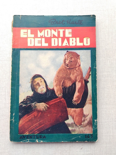 El Monte Del Diablo Bret Harte Aventura Revista De Las Novel