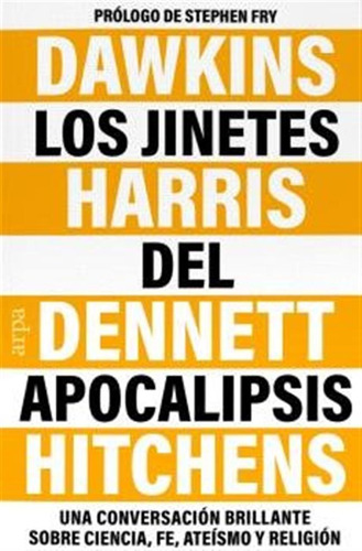 Los Jinetes Del Apocalipsis - Dawkins, Richard/hitchens, Chr