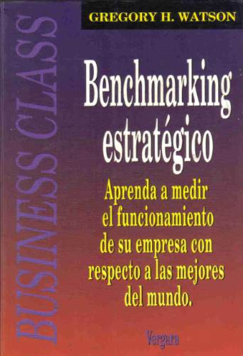 Benchmarking Estrategico - Watson - Vergara