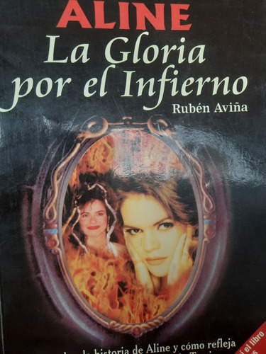 Libro Sin Censura Aline La Gloria Por El Infierno Ruben Aviñ