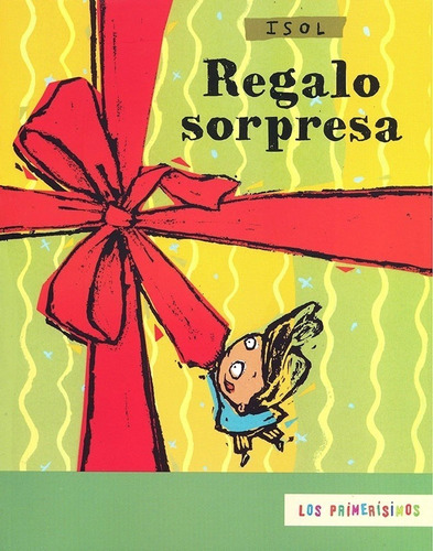 Un Regalo Sorpresa - Isol