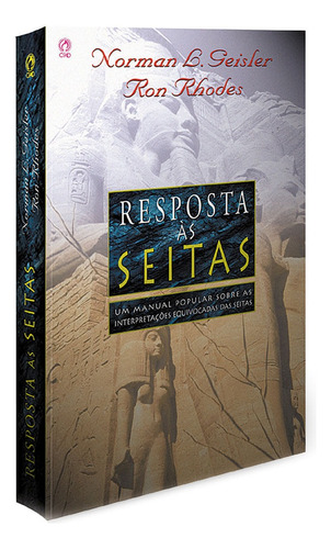 Resposta às seitas, de Geisler, Norman L.. Editora Casa Publicadora das Assembleias de Deus, capa mole em português, 2001