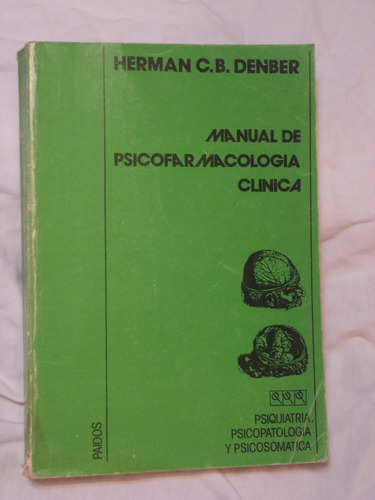 Libro Usado  Manual De Psicofarmacología Clínica Herman  