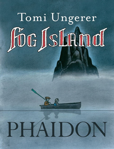 Fog Island (nuevo) - Tomi Ungerer