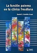 La Funcion Paterna En La Clinica Freudia - Schoffer Kraut (