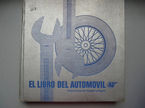 El Libro Del Automóvil Selecciones Del Reader's Digest 