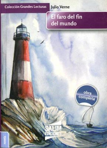 El Faro Del Fin Del Mundo - Obra Completa - Verne - Salim