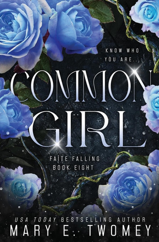 Libro:  Common Girl: A Fantasy Adventure (faite Falling)