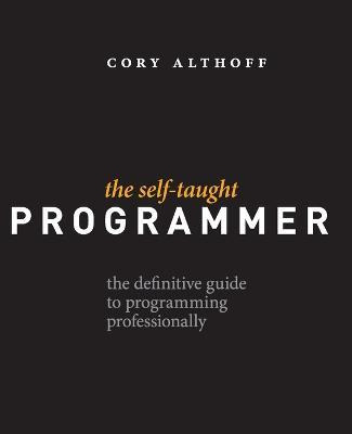 Libro The Self-taught Programmer : The Definitive Guide T...