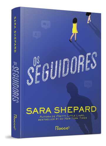 Os seguidores, de Shepard, Sara. Editorial Editora Rocco Ltda, capa mole em português, 2022