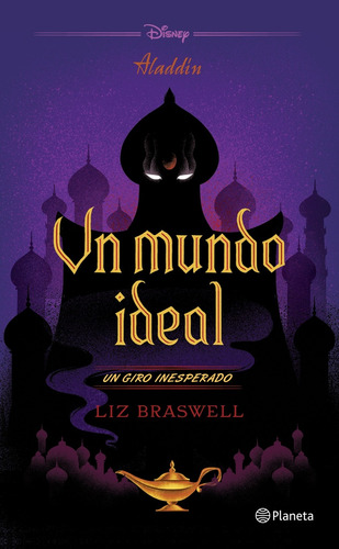 Un Mundo Ideal - Aladdin - Braswell, Liz