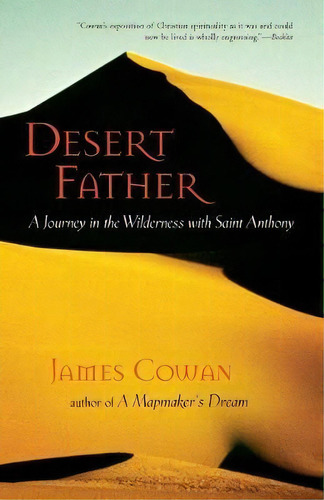 Desert Father, De James Cowan. Editorial Shambhala Publications Inc, Tapa Blanda En Inglés, 2006