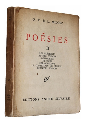 O. V. De Lubicz Milosz - Poesies Tomo 2 - Andre Silvaire