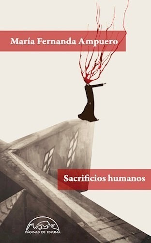 Libro Sacrificios Humanos - María Fernanda Ampuero