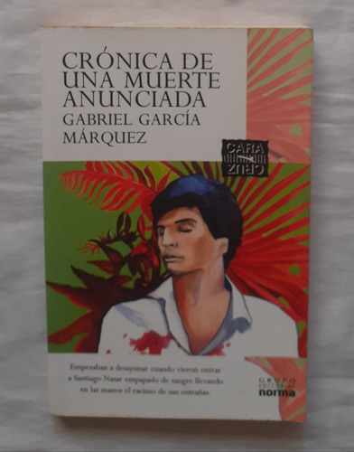 Cronica De Una Muerte Anunciada Gabriel Garcia Marquez 