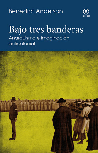 Bajo Tres Banderas - Anderson,benedict