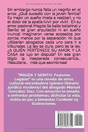 Magda Y Benito Pasiones Legales - Gonzalez Diaz,., De González Díaz, Man. Editorial Independently Published En Español