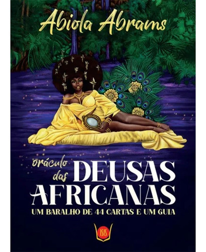 Oráculo Das Deusas Africanas, De Abiola Abrams. Editora Isis, Capa Dura Em Português, 2022