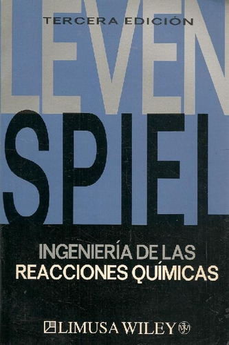 Libro Ingeniería De Las Reacciones Químicas De Octave Levens