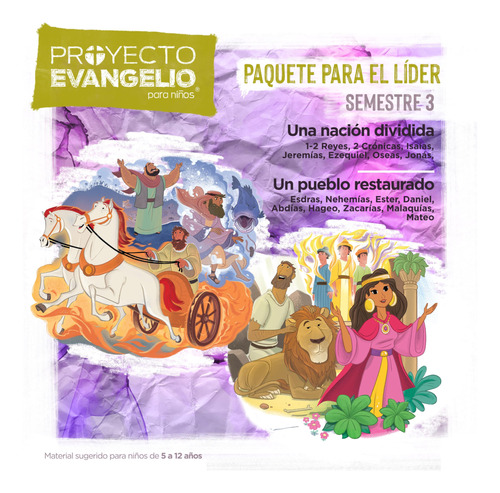 El Proyecto Evangelio Para Niños, Semestre 3: Paquete 91jqy