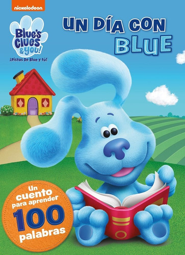 Libro Un Dia Con Blue. Un Cuento Para Aprender 100 Palabr...