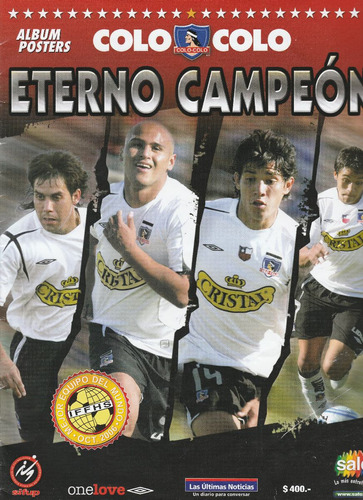 Album + 50 Sobres Colo Colo Eterno Campeon Salo