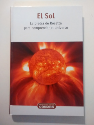 Colección Un Paseo Por El Cosmos  El Sol 