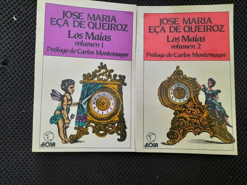 Los Maias Jose Maria Eca De Queiroz Tomo 1 Y 2