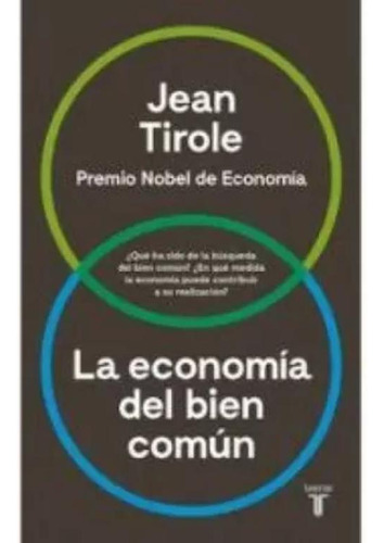 Libro La Economía Del Bien Común