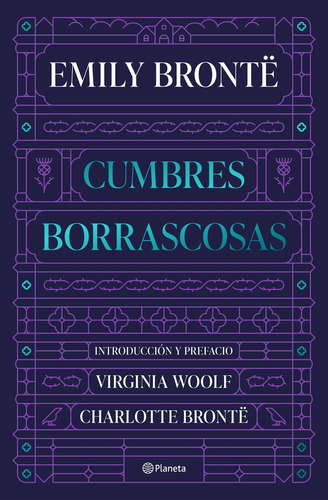 Cumbres Borrascosas - Brontë, Emily