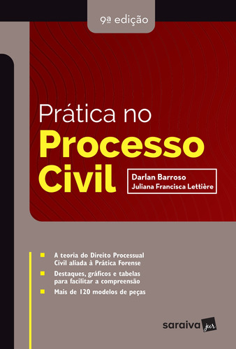 Prática no processo civil - 9ª edição de 2019, de Lettiere, Juliana Francisca. Editora Saraiva Educação S. A., capa mole em português, 2019