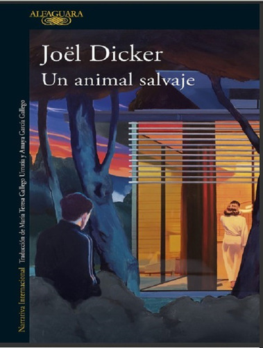 Un Animal Salvaje De Joël Dicker Ebooks Digital