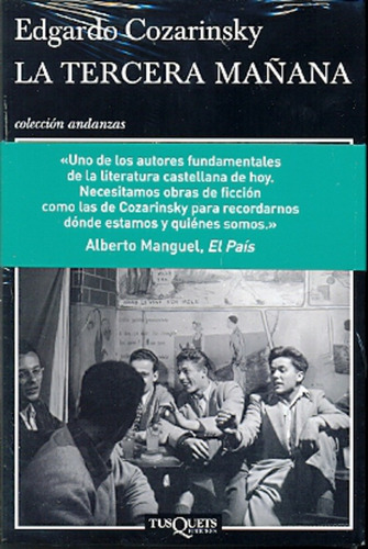 La Tercera Mañana - Cozarinsky, Edgardo