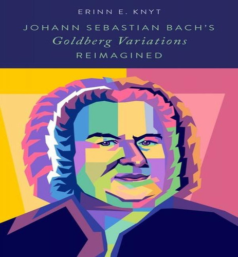 Libro Johann Sebastian Bach's Goldberg Variations Reimagi...