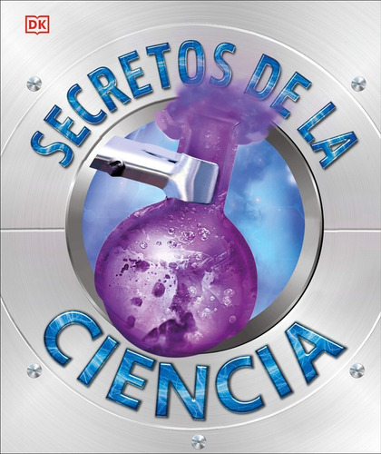 Secretos De La Ciencia - . Vv.aa