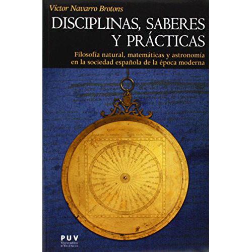 Disciplinassaberes Y Practicas - Navarro Brotons Vict - #w