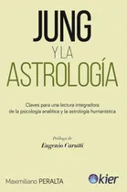 Comprar Jung Y La Astrolgia..* - Maximiliano Peralta