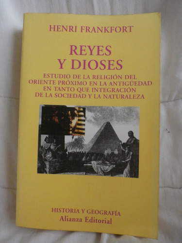Reyes Y Dioses. Religion Del Oriente En La Antiguedad. 